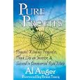 Pure Profits: Pinpoint Winning Properties, Think Like an Investor, & Succeed in Commercial Real Estate