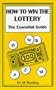 How to Win the Lottery