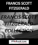Francis Scott Fitzgerald Collection:...