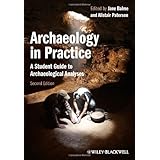archaeology in practice a student guide to archaeological analyses