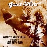 Great Zeppelin: A Tribute to Led Zeppelin