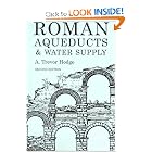 Roman Aqueducts and Water Supply (Duckworth Archaeology) by A. Trevor Hodge