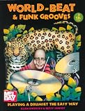 More details of book titled: World-Beat & Funk Grooves: Playing a Drumset the Easy Way
