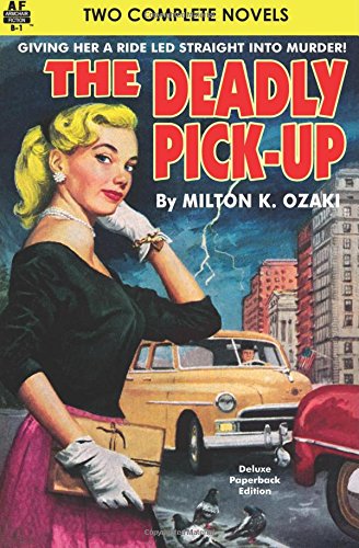 deadly pick up the  killer take all