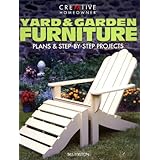 yard  garden furniture plans and step by step projects