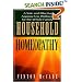 Household Homeopathy: A Safe and Effective Approach to Wellness for the Whole Family