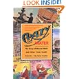 Crazy Water: The Story of Mineral Wells and Other Texas Health Resorts (Chisholm Trail Series, No 10)