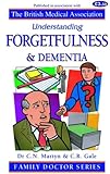 Understanding forgetfulness & dementia