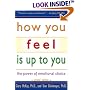 How You Feel Is Up to You: The Power of Emotional Choice (Mental Health)