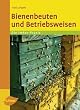 biene beute