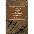 Click here to buy  Solomon's Temple Spiritualized  by John Bunyan.
