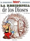 Asterix y La Residencia de los Dioses (Spanish edition of Asterix and the Mansions of the Gods)