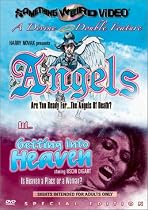 Angels / Getting into Heaven (Something Weird)