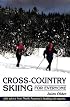 Cross-Country Skiing for Everyone