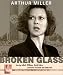 Books : Broken Glass: Starring JoBeth Williams, David Dukes, Lawrence Pressman and Linda Purl