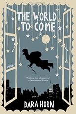 The World to Come: A Novel