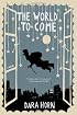 The World to Come: A Novel