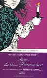 Sara, die kleine Prinzessin: Mit einem Vorwort von Adeline Yen Mah