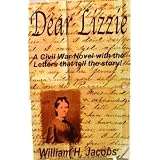 Dear Lizzie: A Civil War Novel (Dear Lizzie Series)