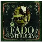 Fado Anthologia