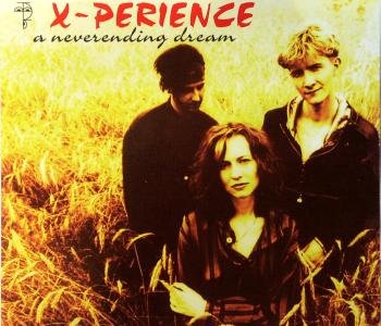 X-Perience - A Neverending Dream - Zortam Music