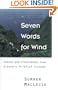 Seven Words for Wind: Essays and Field Notes from Alaska's Pribilof Islands...