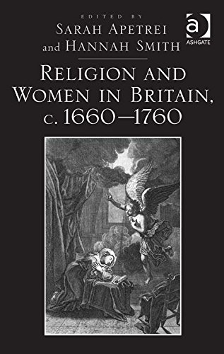 Religion and Women in Britain, c. 1660-1760