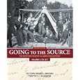 Going to the Source: The Bedford Reader in American History, Volume 1: To 1877  by Victoria Bissell Brown and Timothy J. Shannon