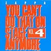 You Can'T Do That on Stage Anymore Vol.4