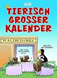 Tierisch gro�er Kalender 2011 - 