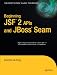 Beginning JSF 2 APIs and JBoss Seam (Expert's Voice in Java) Image of Beginning JSF 2 APIs and JBoss Seam (Expert's Voice in Java)