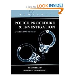 Howdunit Police Procedure & Investigation: A Guide for Writers (Howdunit) (Howdunit Writing)