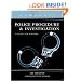 Howdunit Book of Police Procedure and Investigation: A Guide for Writers