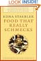 Food That Really Schmecks (Life Writing)