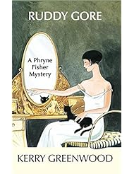 Book: Ruddy Gore (Phryne Fisher Mysteries) - Poisoned Pen Press