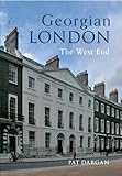 Georgian London : the West End