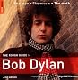 The Rough Guide to Bob Dylan (Rough Guide Music Guides)