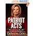 Patriot Acts: What Americans Must Do to Save the Republic