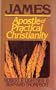 James: Apostle of Practical Christianity