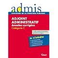 Concours adjoint administratif annales corrig�es �crit cat�gorie C