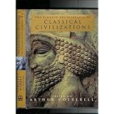 the penguin encyclopedia of classical civilizations
