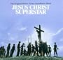 Jesus Christ Superstar