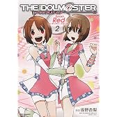 アイドルマスター Splash Red for ディアリースターズ (2) (IDコミックス REXコミックス)