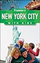 Frommer's New York City with Kids (Frommer's With Kids)