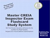Master CREIA Inspector Exam Flashcard Study System: MCI Test Practice Questions & Review for the California Real Estate Inspection Association Examination