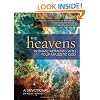 The Heavens: Intimate Moments with Your Majestic God
