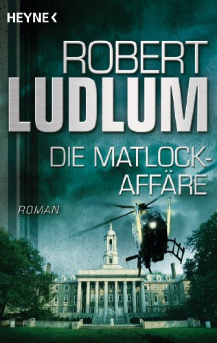 Die Matlock-Affäre: Roman (German Edition)