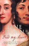 Read My Heart: Dorothy Osborne & Sir William Temple, a Love Story in the Age of Revolution