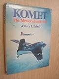 Komet : the Messerschmitt 163