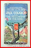 The Fellowship of the Ring : Being the First Part of The Lord of the Rings